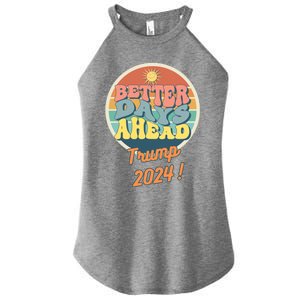 Funny Better Days Ahead Potus 2024 Election Trump Biden Great Gift Women's Perfect Tri Rocker Tank