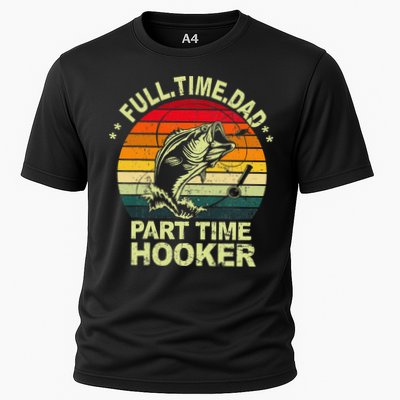 Funny Bass Dad Fishing Full Time Dad Part Time Hooker Performance Shirt