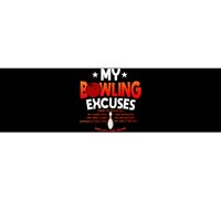 Funny Bowling Excuses Saying Gift Bumper Sticker