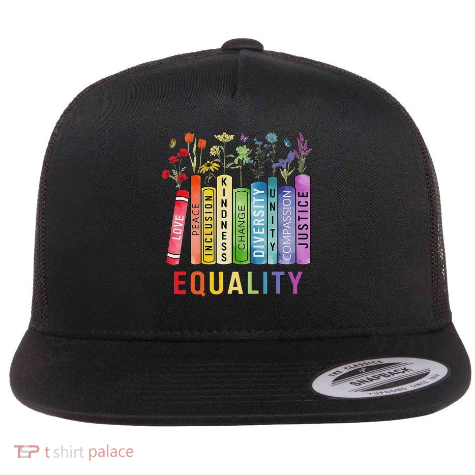 Floral Book Equality Human Rights, Social Justice Peace Love Flat Bill Trucker Hat