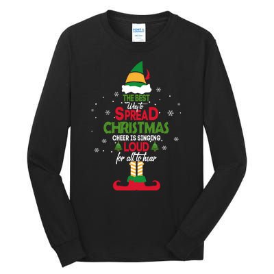 Best Way To Spread Christmas Cheer Tall Long Sleeve T-Shirt