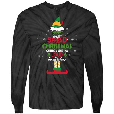 Best Way To Spread Christmas Cheer Tie-Dye Long Sleeve Shirt