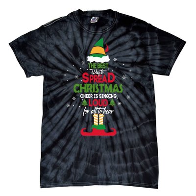 Best Way To Spread Christmas Cheer Tie-Dye T-Shirt