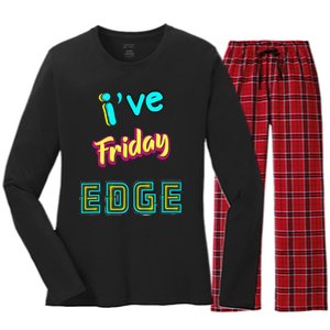 Friday Birthday Edge Friend Friend Dad Son Teacher Women's Long Sleeve Flannel Pajama Set 