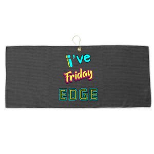 Friday Birthday Edge Friend Friend Dad Son Teacher Large Microfiber Waffle Golf Towel