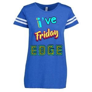 Friday Birthday Edge Friend Friend Dad Son Teacher Enza Ladies Jersey Football T-Shirt