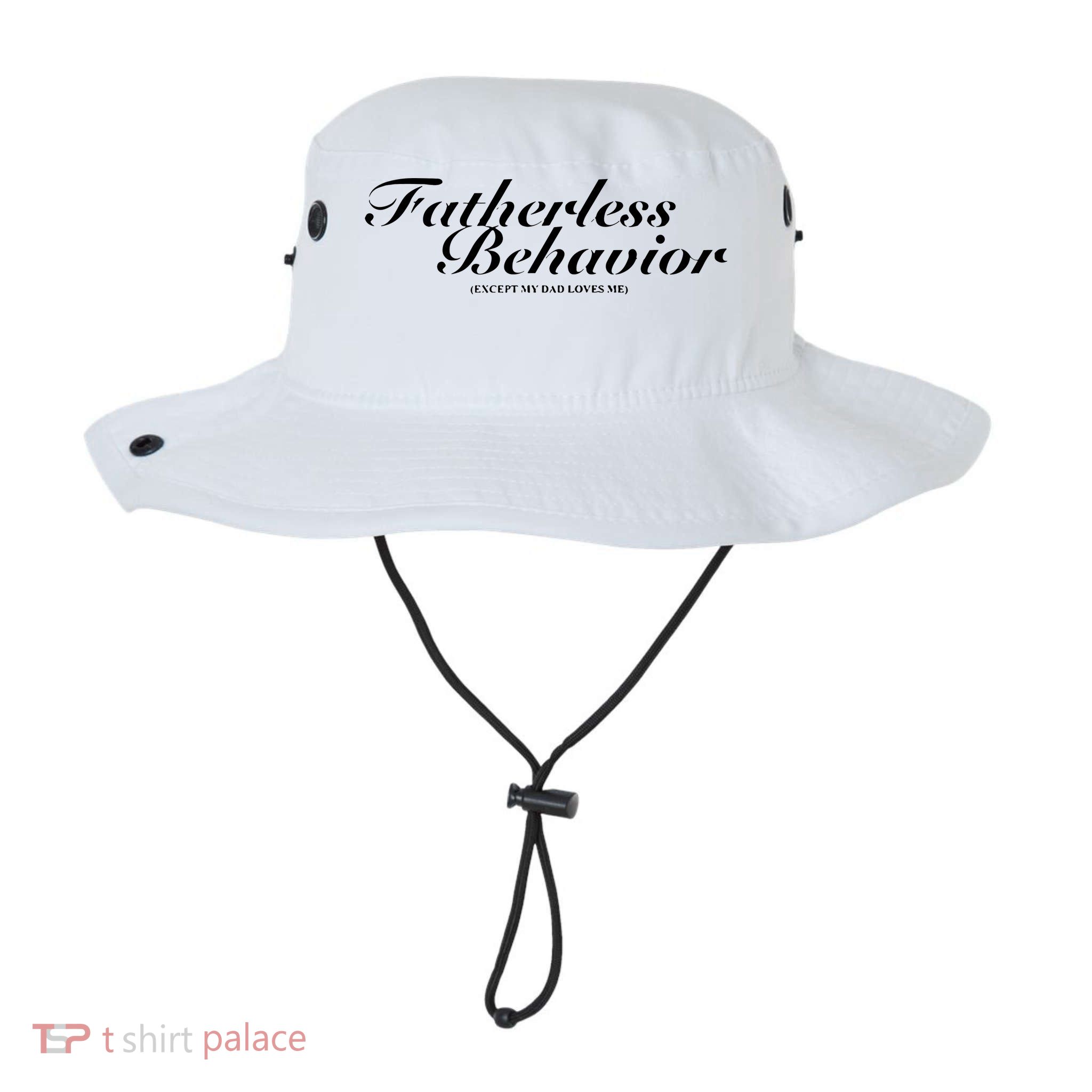 Fatherless Behavior Except My Dad Loves Me Bucket Hat
