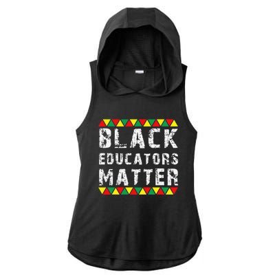 Funny Black Educators Matter Ladies PosiCharge Tri-Blend Wicking Draft Hoodie Tank