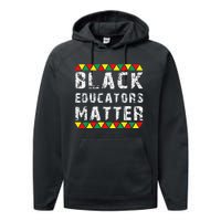 Funny Black Educators Matter Performance Fleece Hoodie