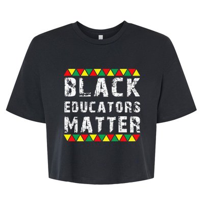 Funny Black Educators Matter Bella+Canvas Jersey Crop Tee