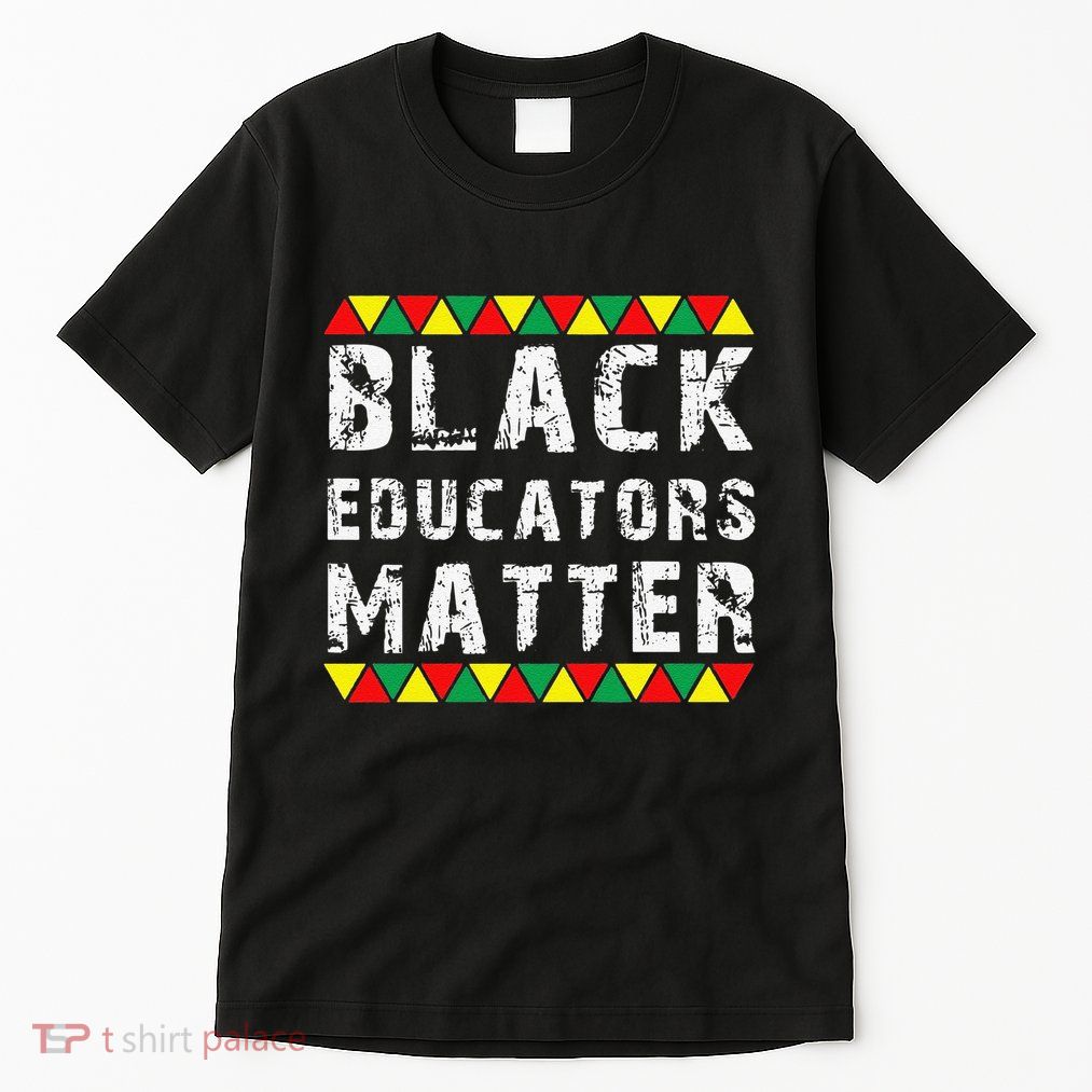 Funny Black Educators Matter Tall T-Shirt