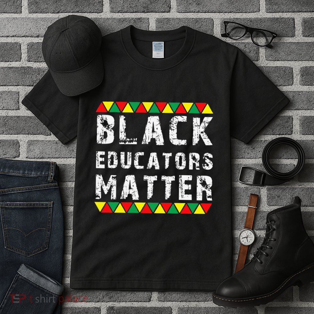 Funny Black Educators Matter Tall T-Shirt