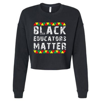 Funny Black Educators Matter Cropped Pullover Crew