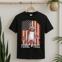Feral But Free Raccoon July 4th Patriotic For Family T-Shirt