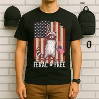 Feral But Free Raccoon July 4th Patriotic For Family T-Shirt