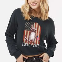 Feral But Free Raccoon July 4th Patriotic For Family Cropped Pullover Crew