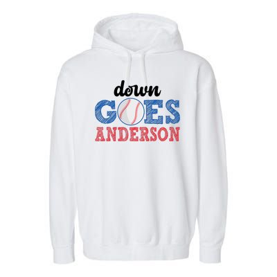 Funny Baseball Fight Down Goes Anderson Garment-Dyed Fleece Hoodie