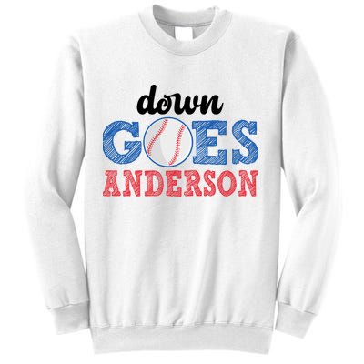 Funny Baseball Fight Down Goes Anderson Sweatshirt
