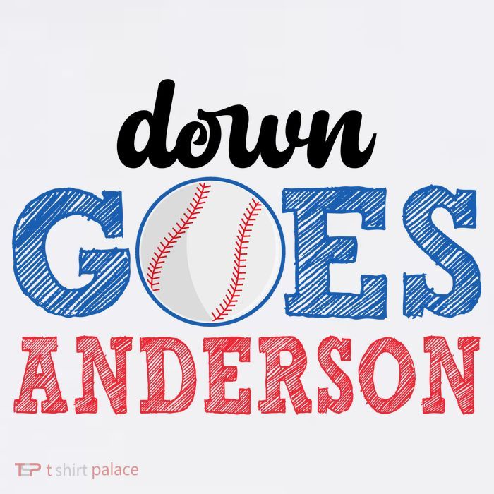Funny Baseball Fight Down Goes Anderson T-Shirt
