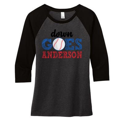 Funny Baseball Fight Down Goes Anderson Women's Tri-Blend 3/4-Sleeve Raglan Shirt