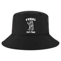 Feral But Free Funny Raccoon Cool Comfort Performance Bucket Hat