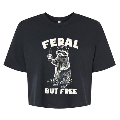 Feral But Free Funny Raccoon Bella+Canvas Jersey Crop Tee