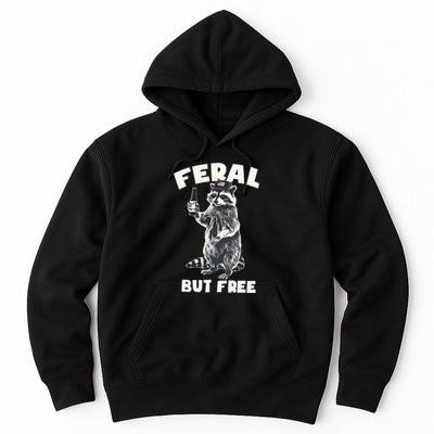 Feral But Free Funny Raccoon Hoodie