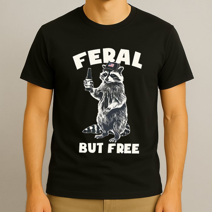 Feral But Free Funny Raccoon T-Shirt