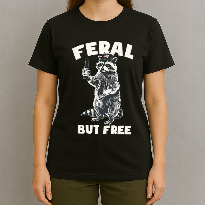 Feral But Free Funny Raccoon T-Shirt