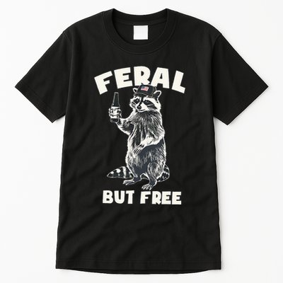 Feral But Free Funny Raccoon Tall T-Shirt