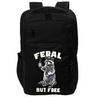 Feral But Free Funny Raccoon Impact Tech Backpack