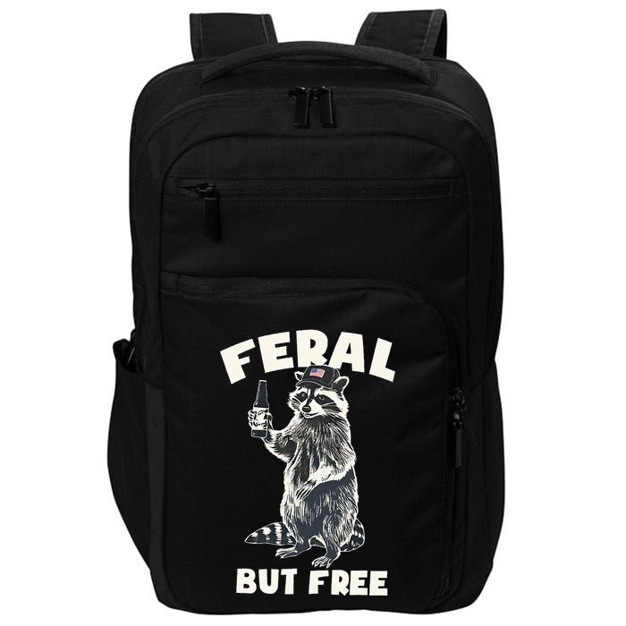 Feral But Free Funny Raccoon Impact Tech Backpack