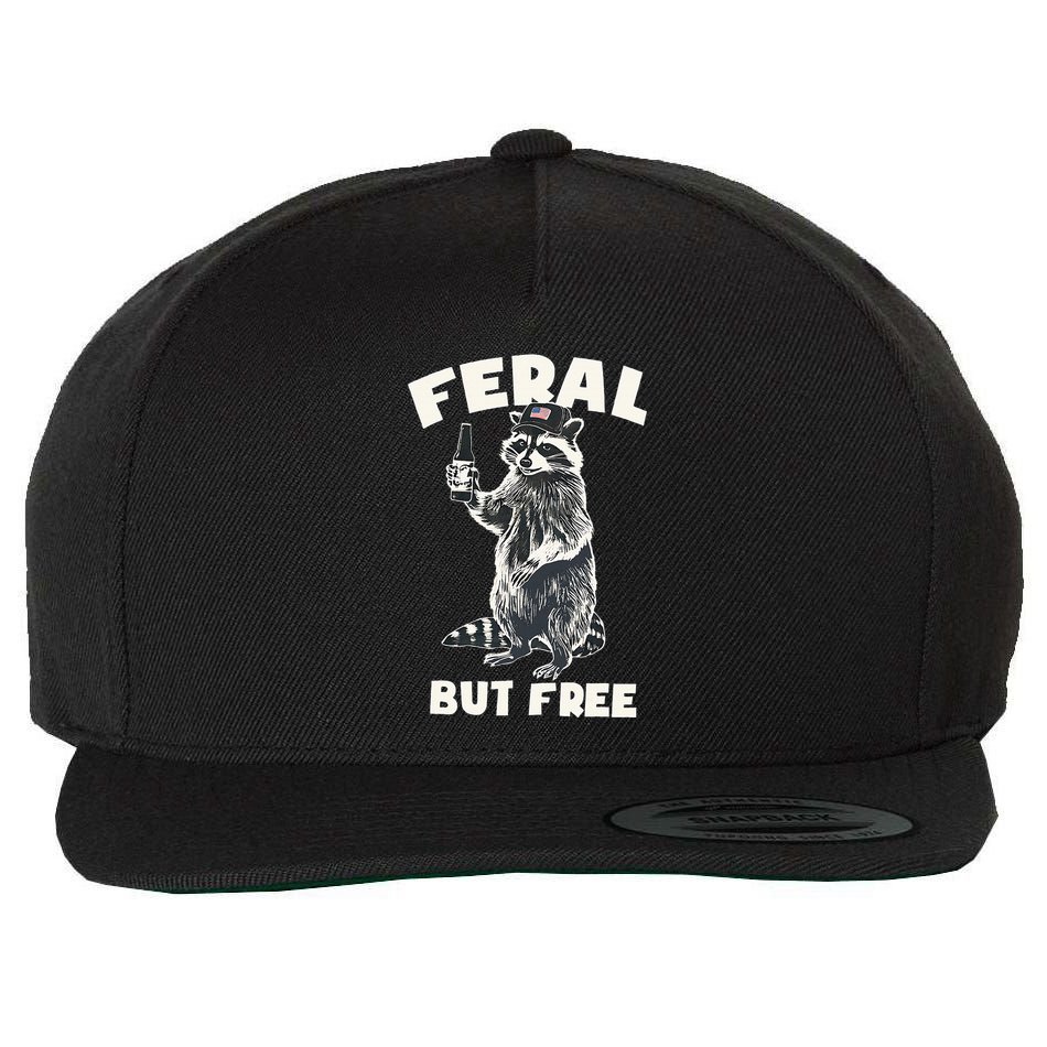 Feral But Free Funny Raccoon Wool Snapback Cap