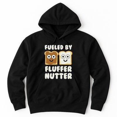 Fueled By Fluffernutter Fluffernutter Hoodie