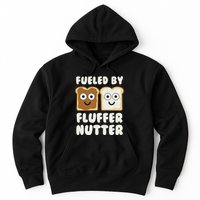 Fueled By Fluffernutter Fluffernutter Hoodie