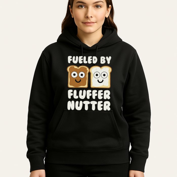 Fueled By Fluffernutter Fluffernutter Hoodie