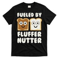 Fueled By Fluffernutter Fluffernutter T-Shirt