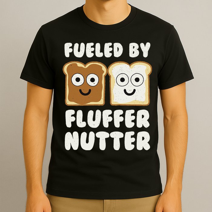 Fueled By Fluffernutter Fluffernutter T-Shirt