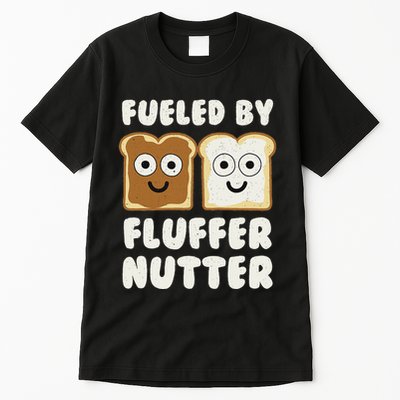 Fueled By Fluffernutter Fluffernutter Tall T-Shirt