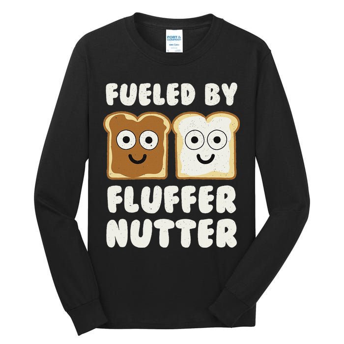 Fueled By Fluffernutter Fluffernutter Tall Long Sleeve T-Shirt