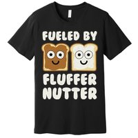 Fueled By Fluffernutter Fluffernutter Premium T-Shirt