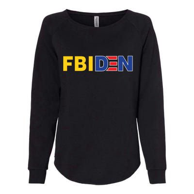 F Biden FBI Fbiden Funny Womens California Wash Sweatshirt