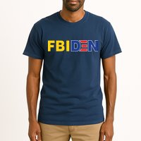 F Biden FBI Fbiden Funny Tall T-Shirt