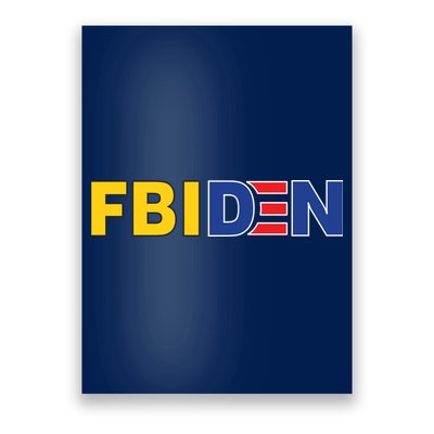 F Biden FBI Fbiden Funny Poster