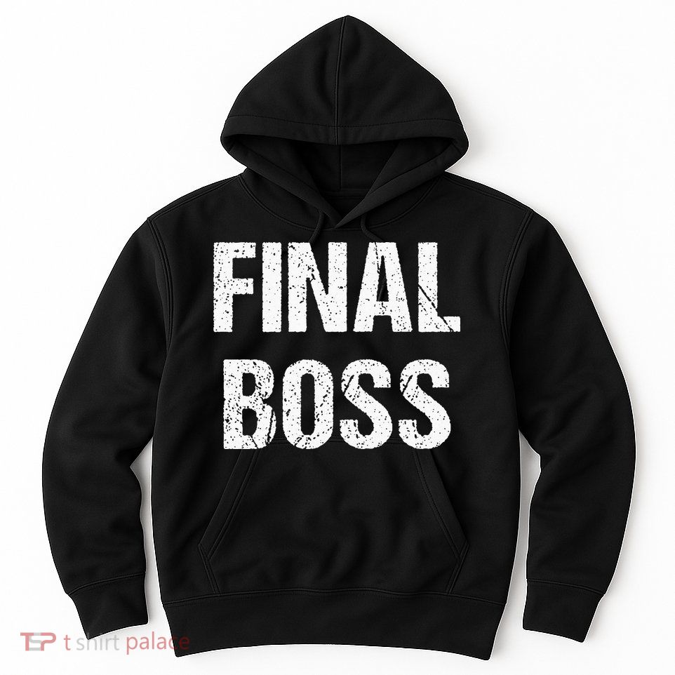 Final Boss Hoodie