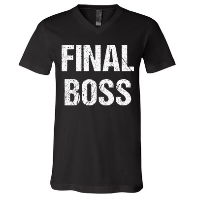 Final Boss V-Neck T-Shirt