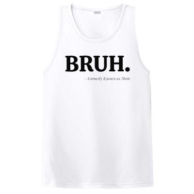 Funny Bruh Formerly Known As Mom Bruh Mom Mom Life Funny Mom Mommy Bruh Gift PosiCharge Competitor Tank