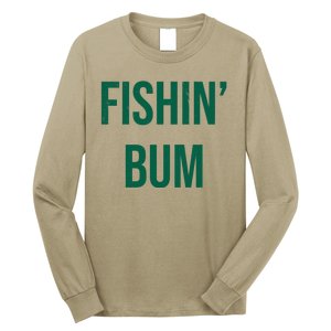 Fishin Bum Funny Fishing Fisherman Long Sleeve Shirt