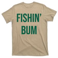 Fishin Bum Funny Fishing Fisherman T-Shirt