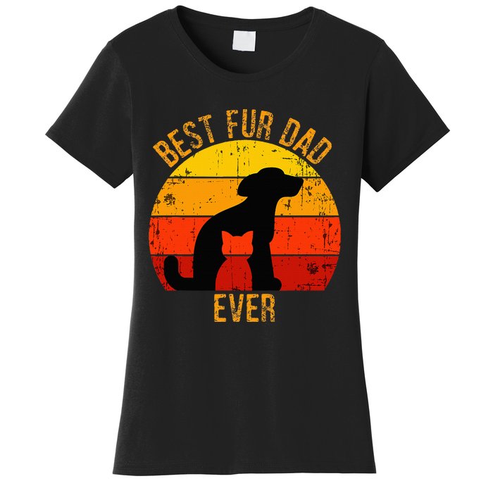 Funny Best Fur Dad Ever Vintage Retro Dog Cat Owner Women's T-Shirt